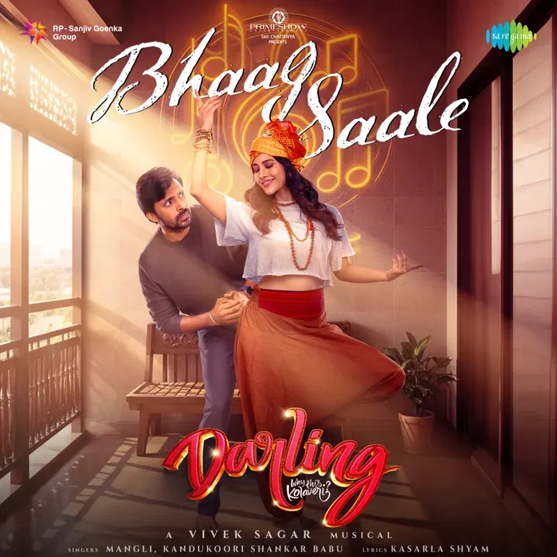 Bhaag Saale (From "Darling")