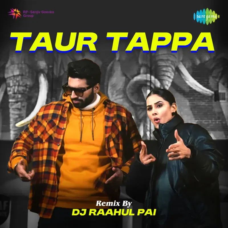 Taur Tappa by DJ Raahul Pai