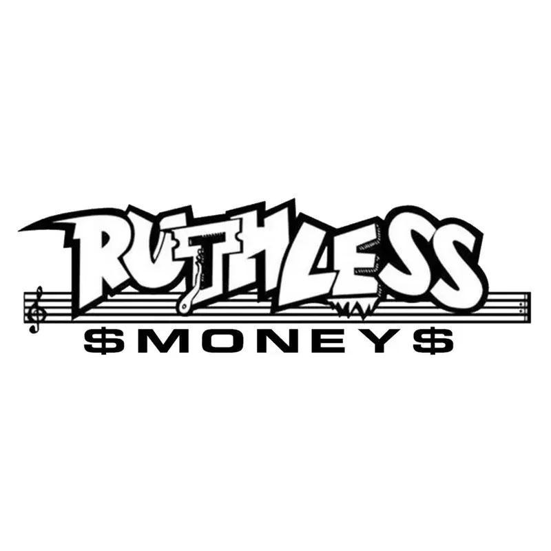 Ruthless Money