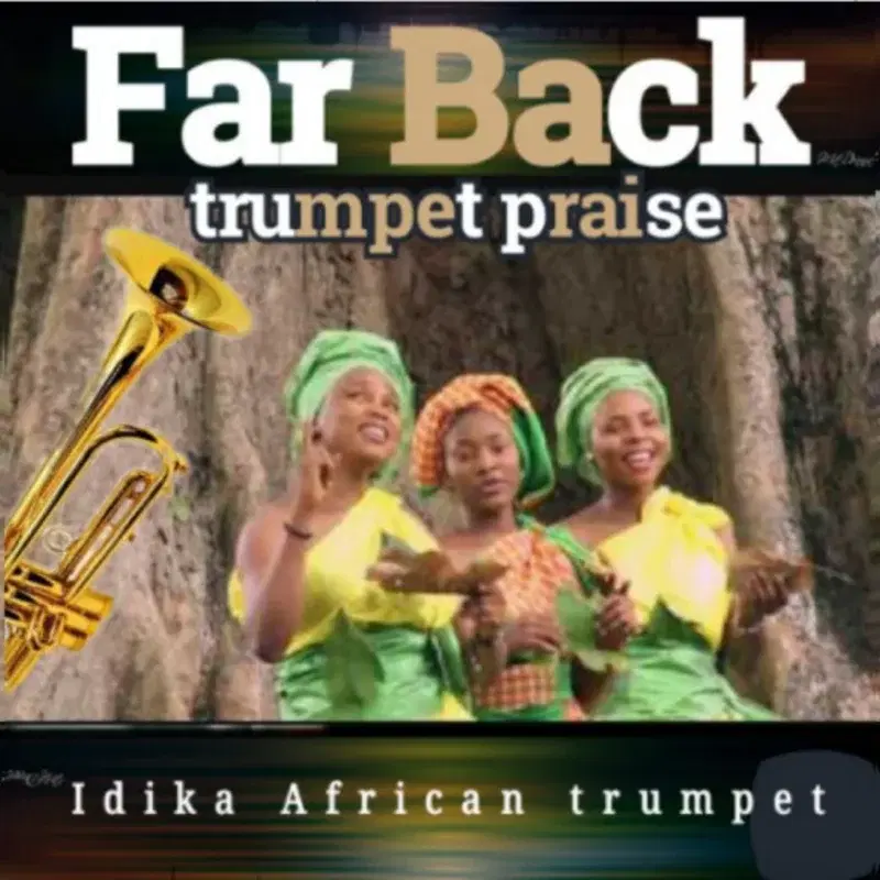 Far back trumpet praise
