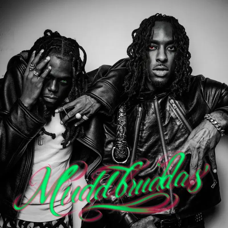 Mudd Bruddas