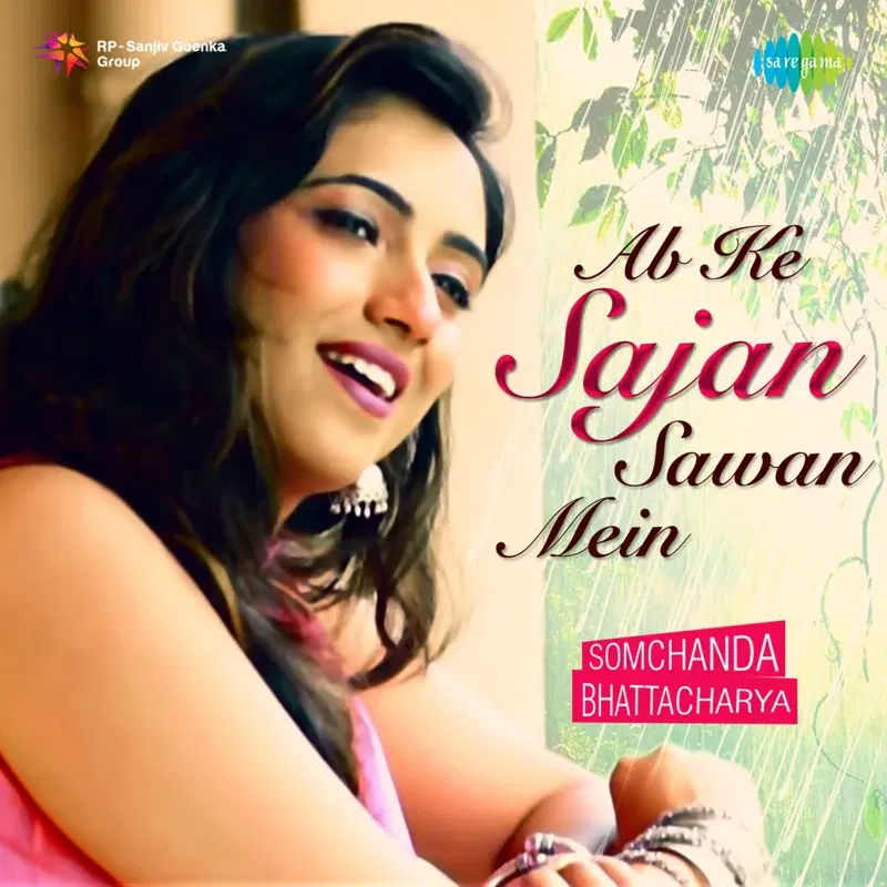 Ab Ke Sajan Sawan Mein - Single