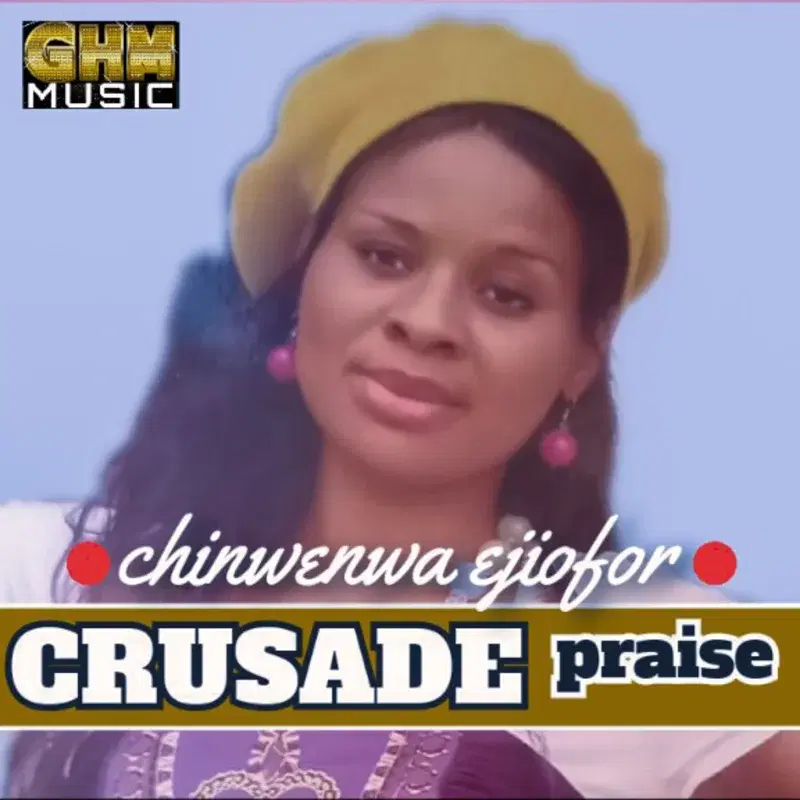 CRUSADE PRAISE