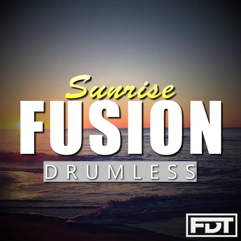 Sunrise Fusion Drumless