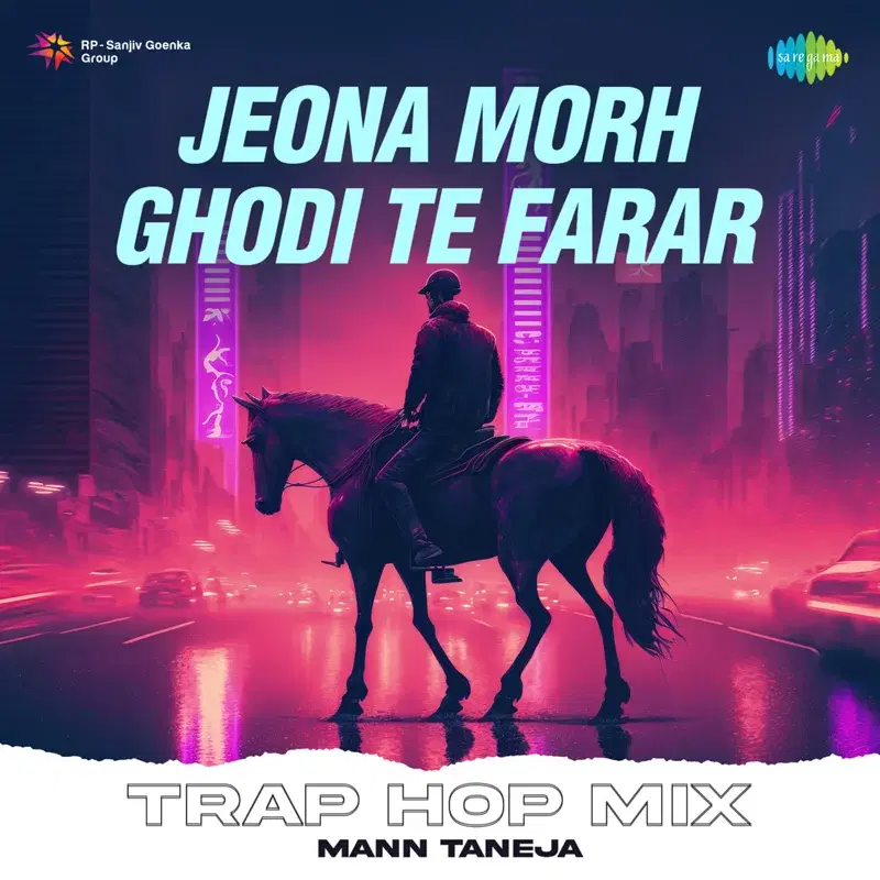 Jeona Morh Ghodi Te Farar