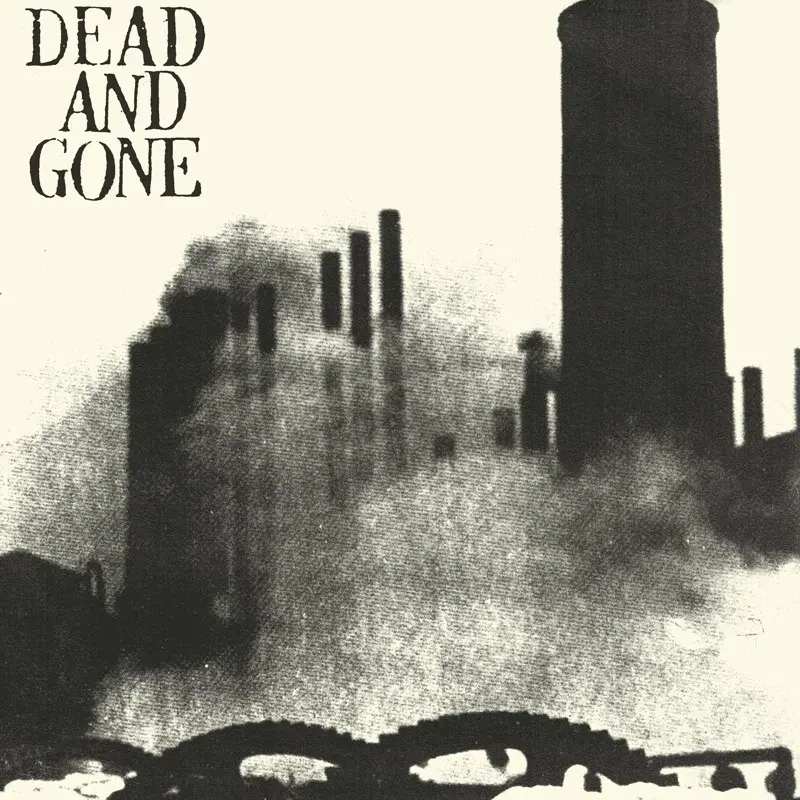 Dead And Gone