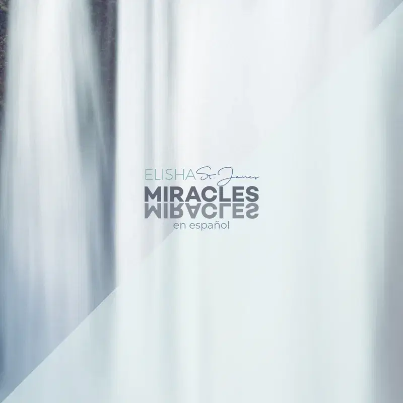Miracles (En Español)
