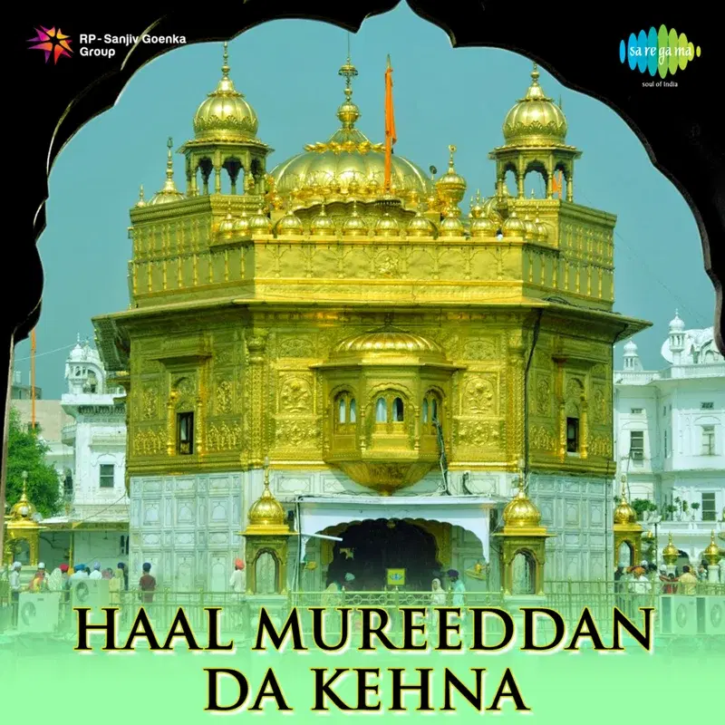 Haal Mureeddan da Kehna