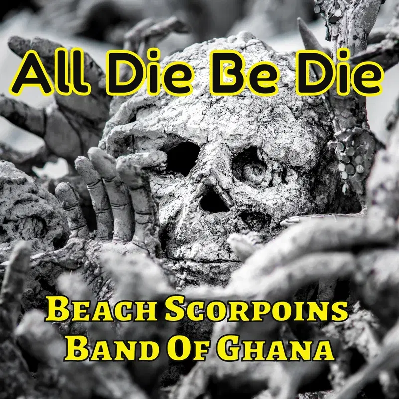 All Die Be Die