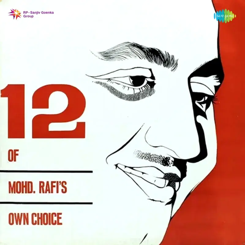 12 of Mohammad Rafi's Own Choice