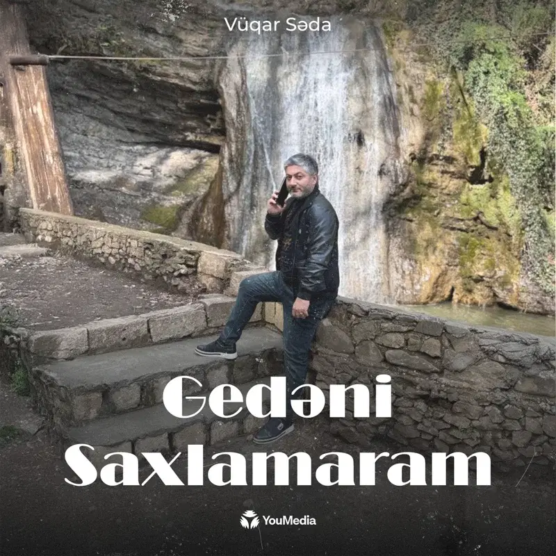 Gedəni Saxlamaram