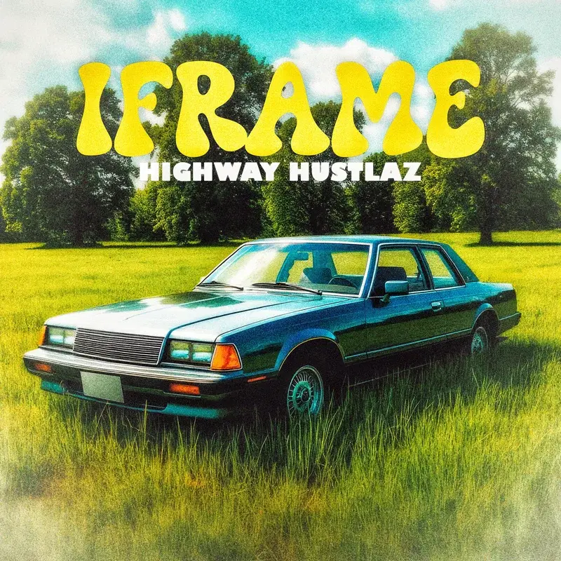 HIGHWAY HUSTLAZ