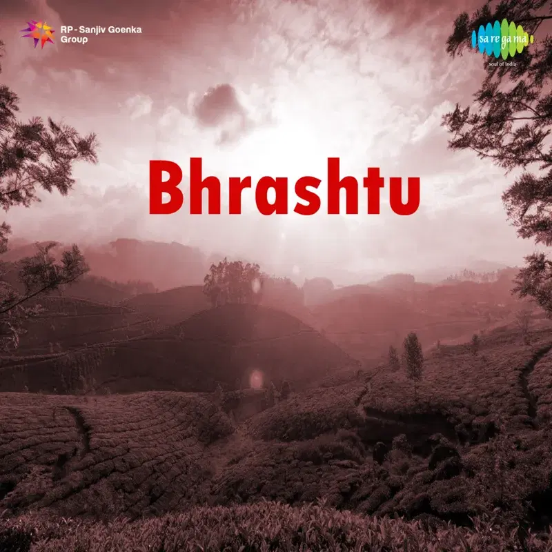 Bhrashtu  (Original Motion Picture Soundtrack)