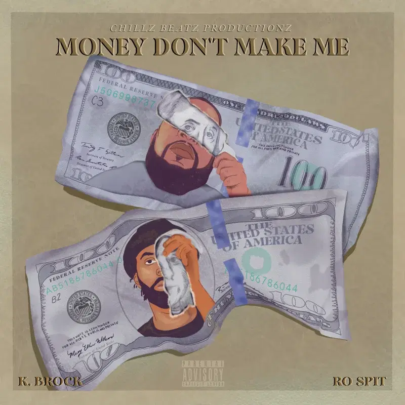 Money Don't Make Me