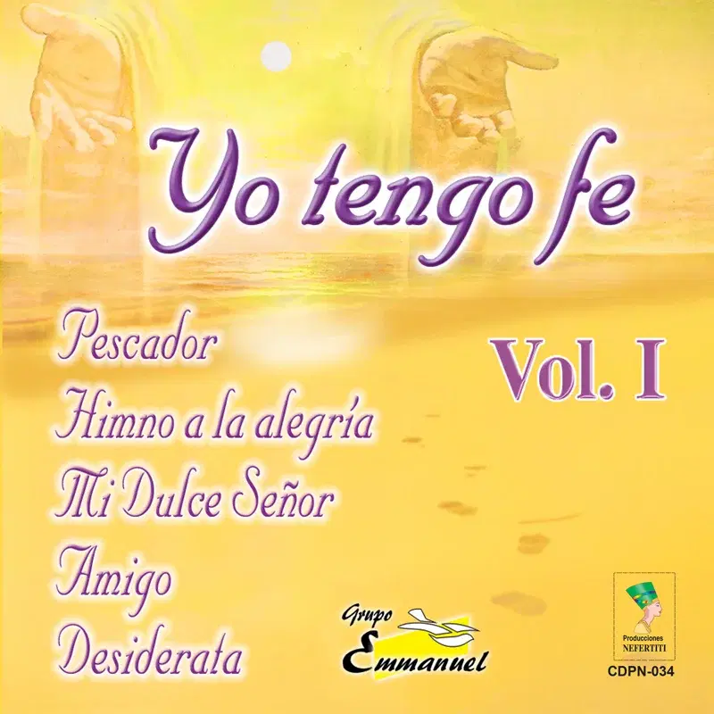 Yo tengo fe, Vol. 1