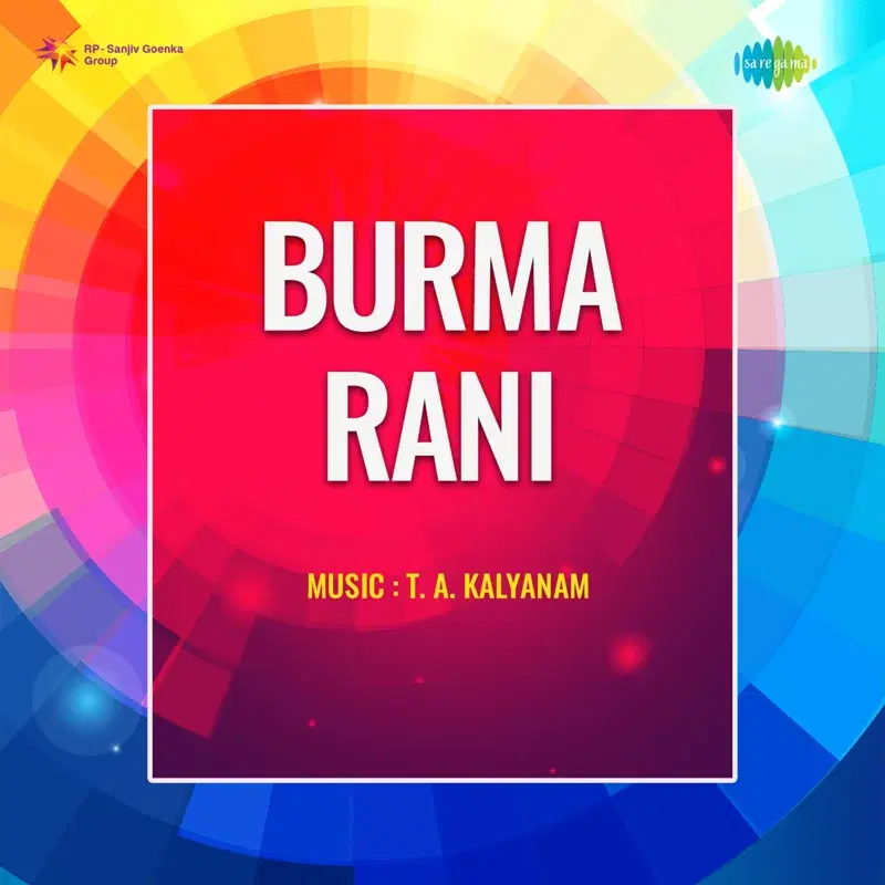 Burma Rani (Original Motion Picture Soundtrack)