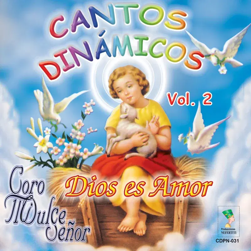 Cantos Dinámicos ,Vol.2 Dios es Amor