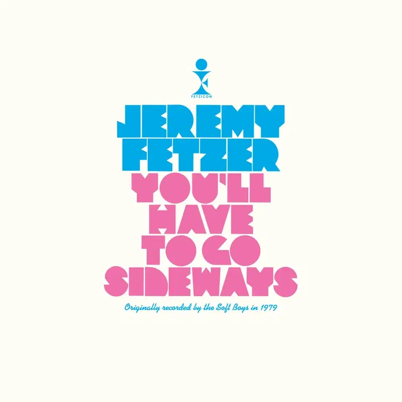 You'll Have to Go Sideways