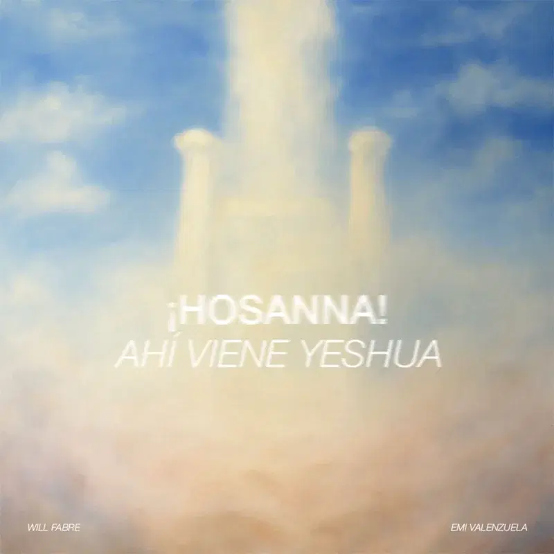 ¡HOSANNA! Ahí viene Yeshua