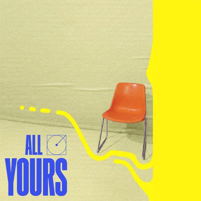 All Yours