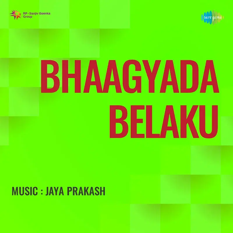 Bhaagyada Belaku (Original Motion Picture Soundtrack)