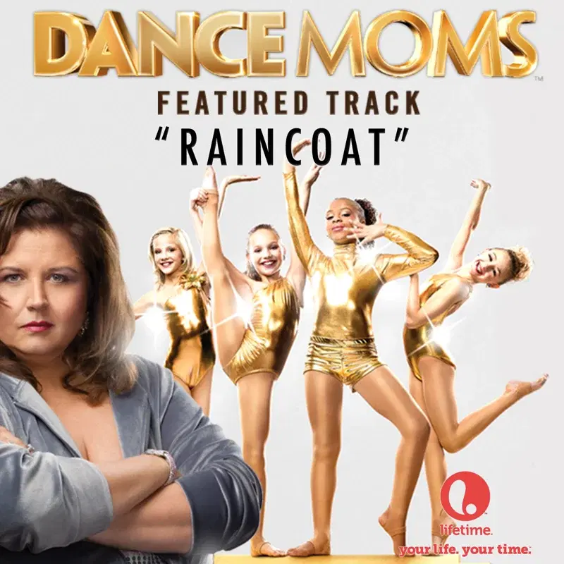 Raincoat (From "Dance Moms") - Single