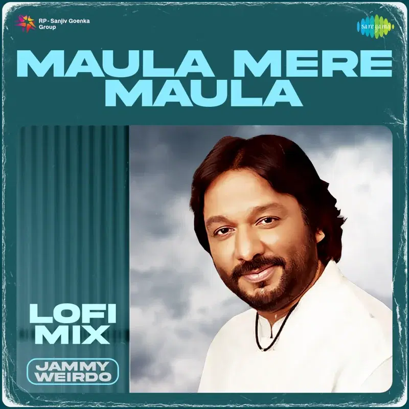 Maula Mere Maula