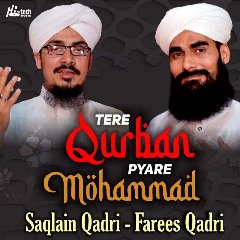Tere Qurban Pyare Mohammad