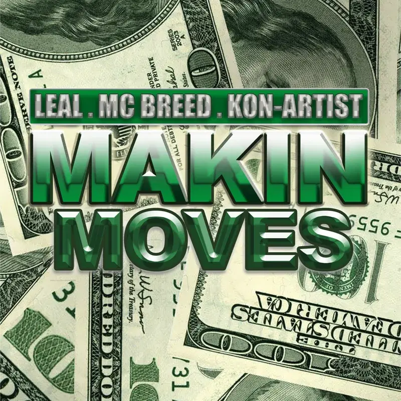 Makin Moves