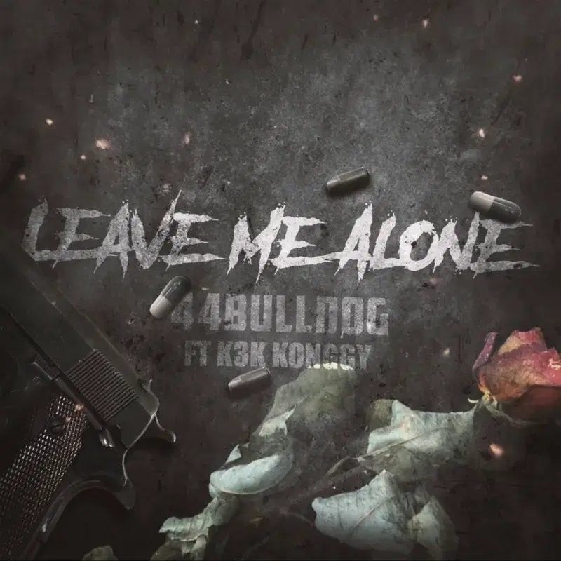 Leave Me Alone