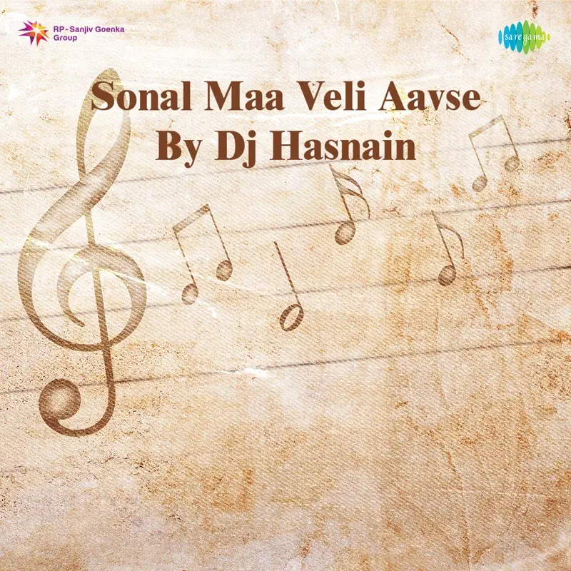 Sonal Maa Veli Aavse by DJ Hasnain