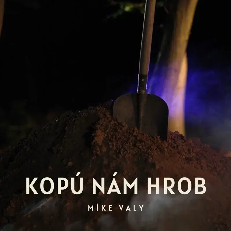 Kopú nám hrob