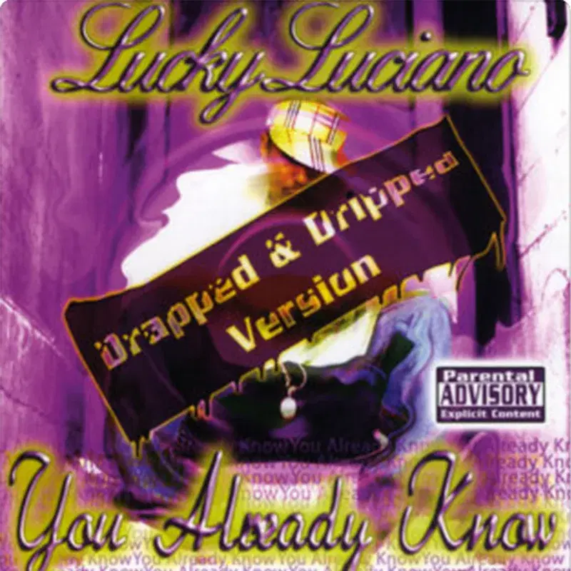 You Already Know (Screwed & Chopped)