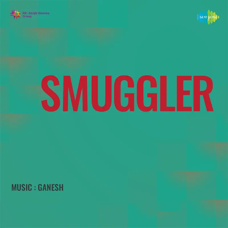 Smuggler (Original Motion Picture Soundtrack)