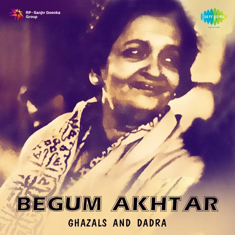 Begum Akhtar Ghazals and Dadras
