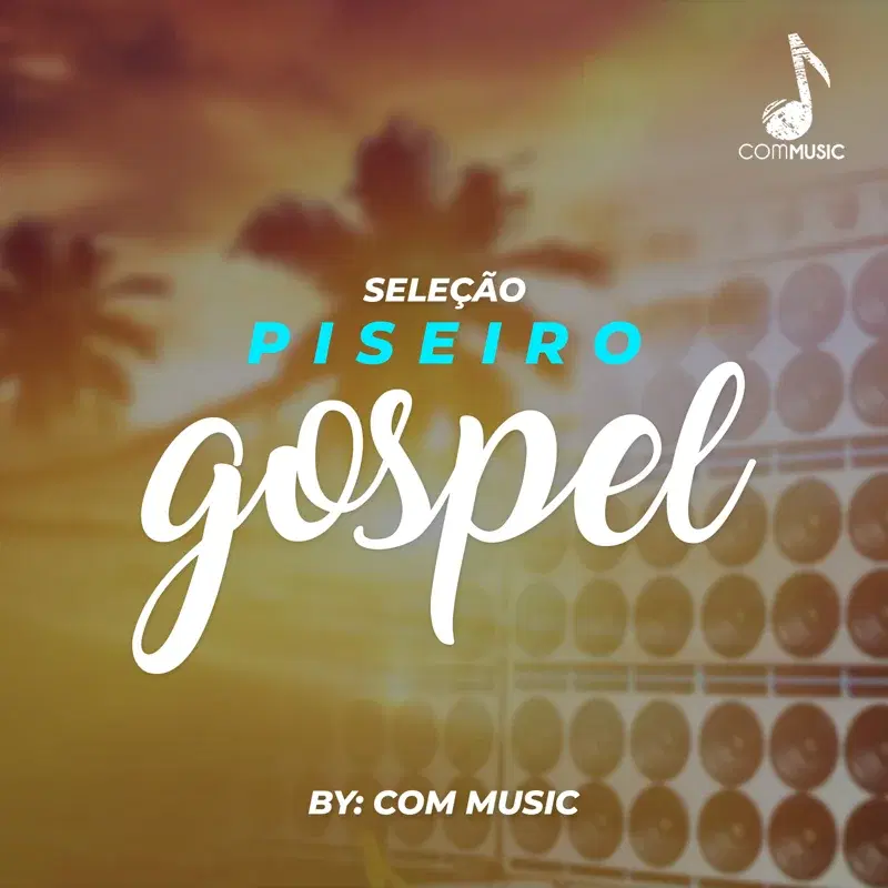 Seleção Piseiro Gospel