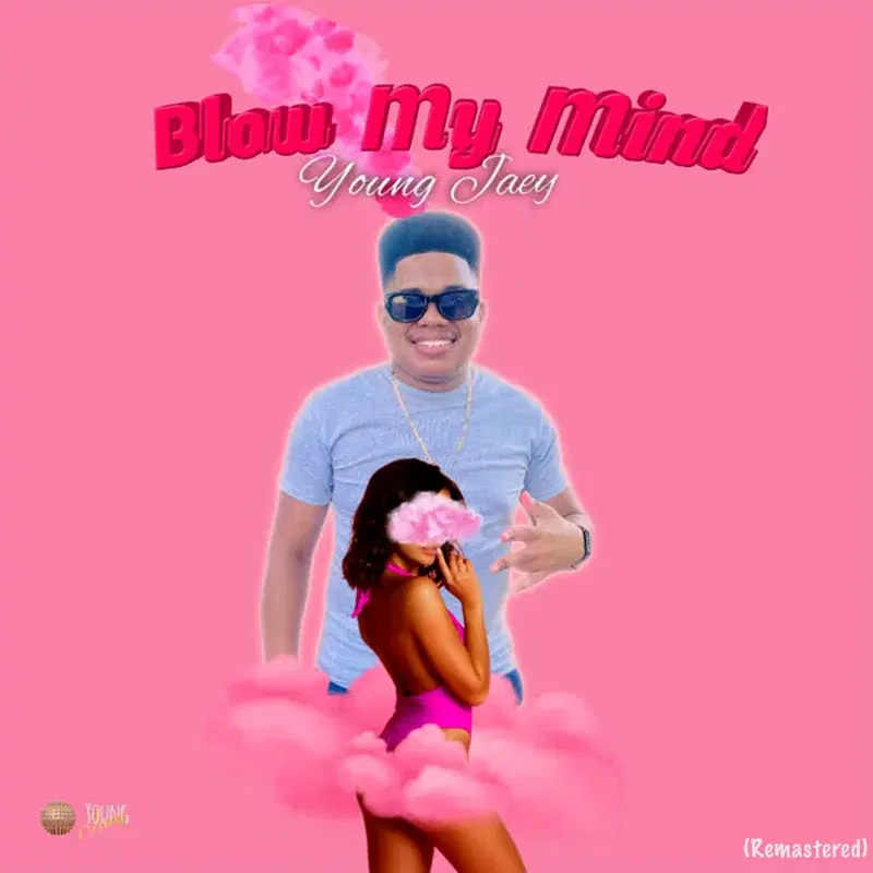 Blow My Mind