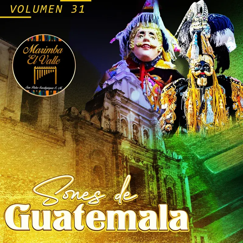 Sones De Guatemala, Volumen 31