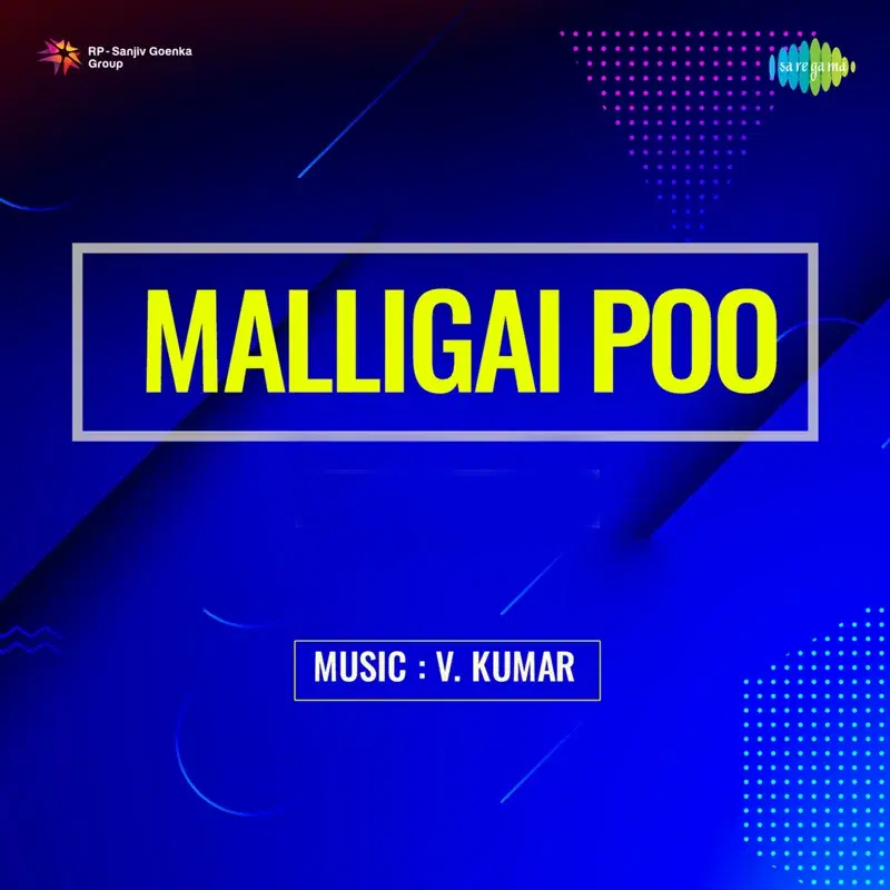 Malligai Poo (Original Motion Picture Soundtrack)