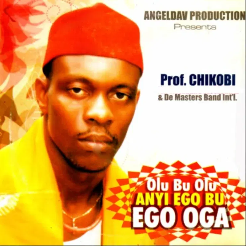 Olu Bu Olu Anyi Ego Bu Ego Oga