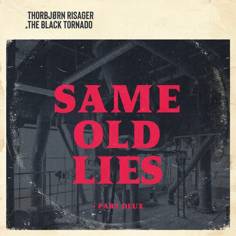 Same Old Lies - Part Deux