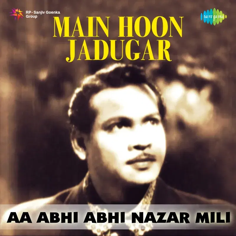 Aa Abhi Abhi Nazar Mili (From "Main Hoon Jadugar") - Single
