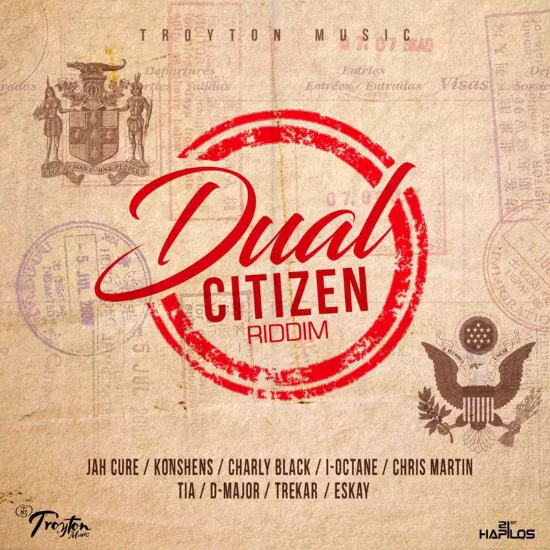 Dual Citizen Riddim