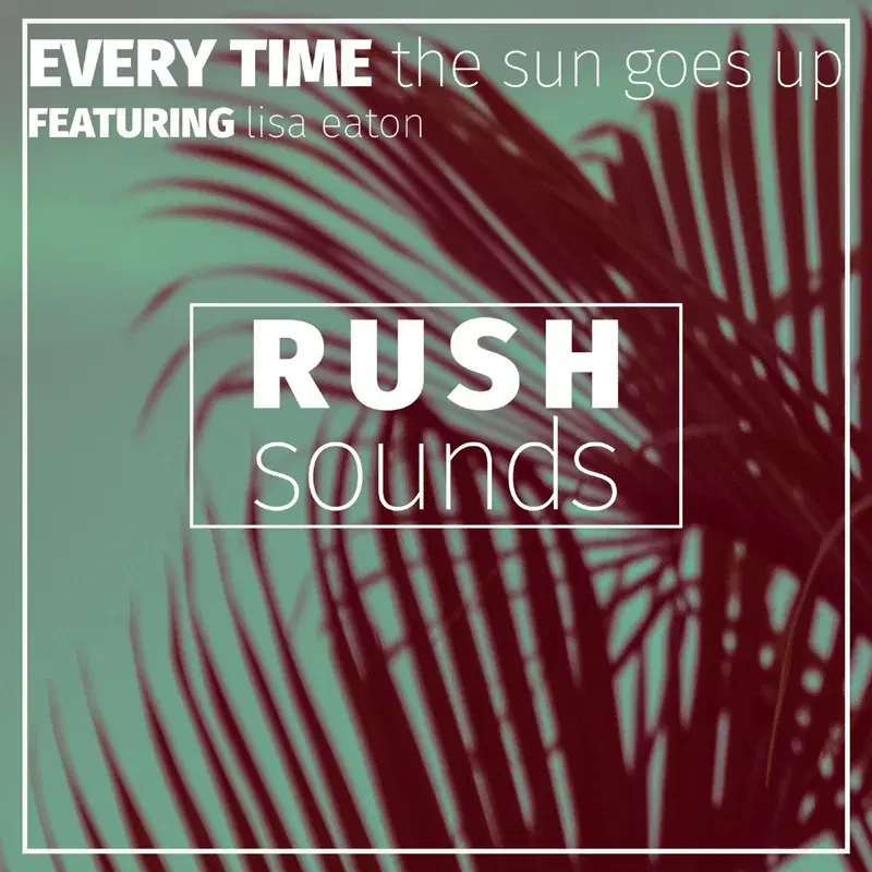 Every Time the Sun Goes Up