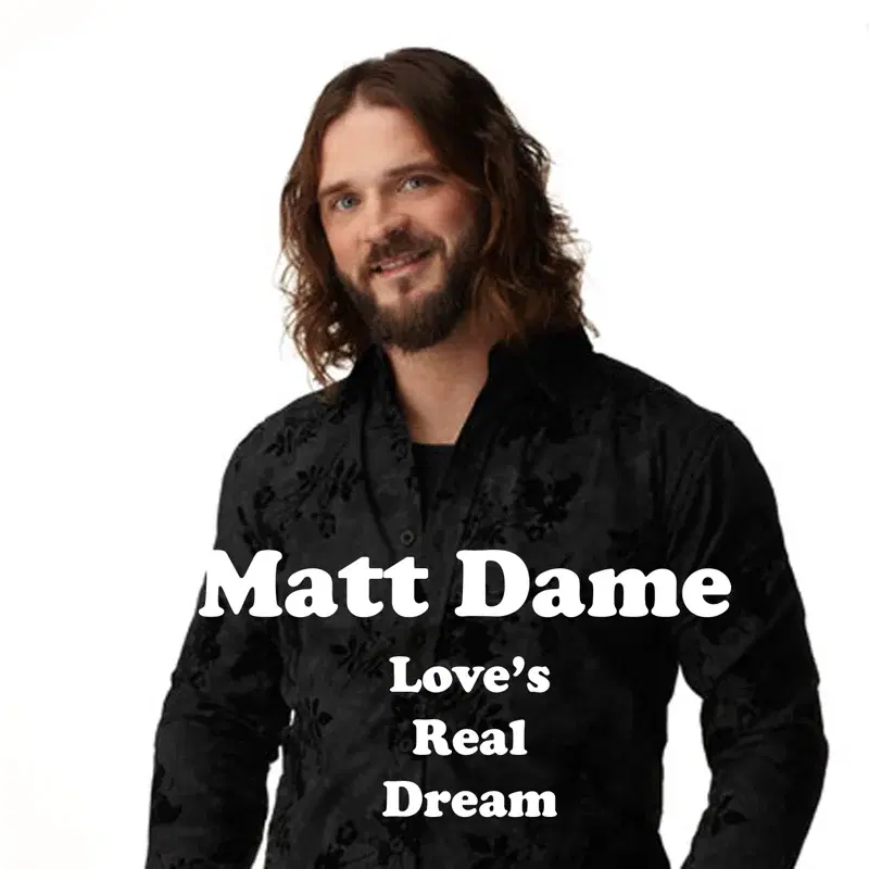 Love's Real Dream