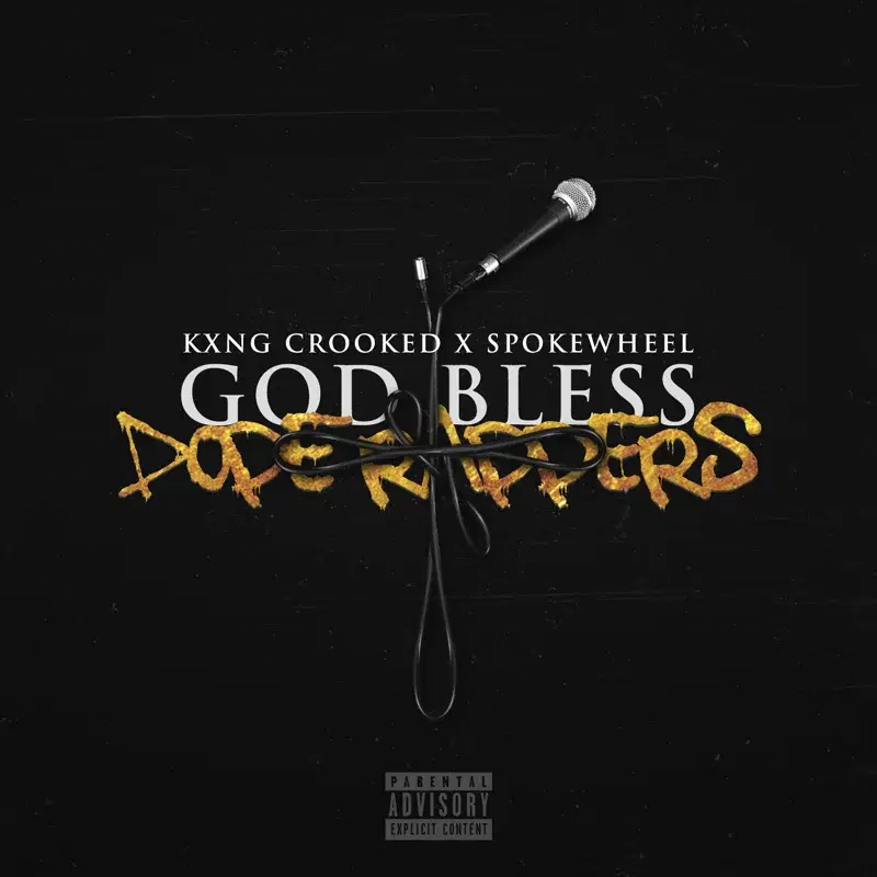 God Bless Dope Rappers