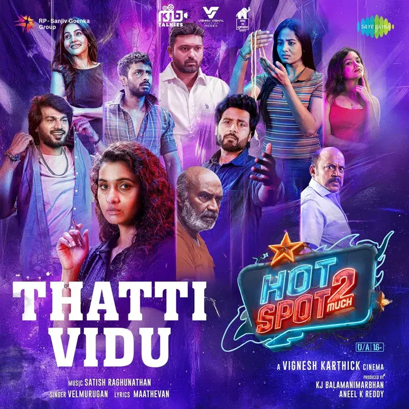 Thatti Vidu (From "Hotspot 2 Much")