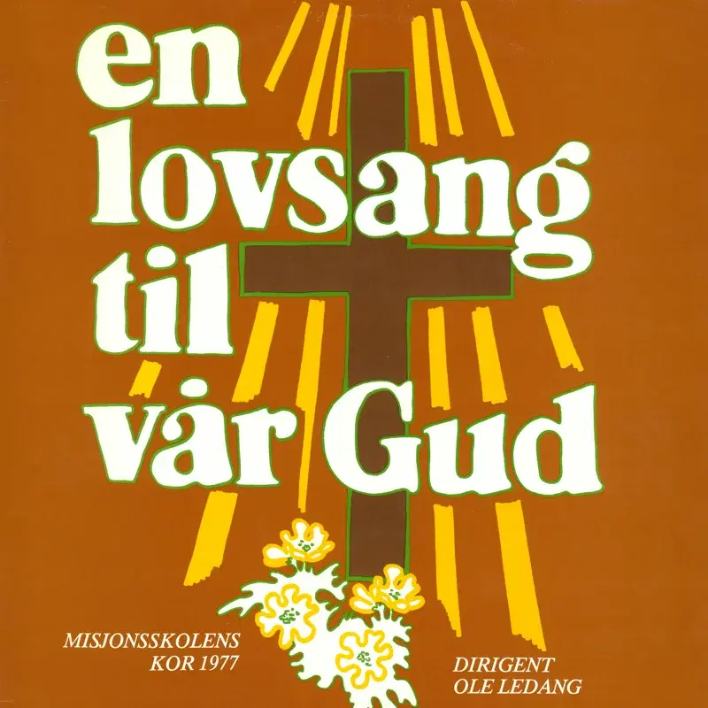 En lovsang til vår Gud