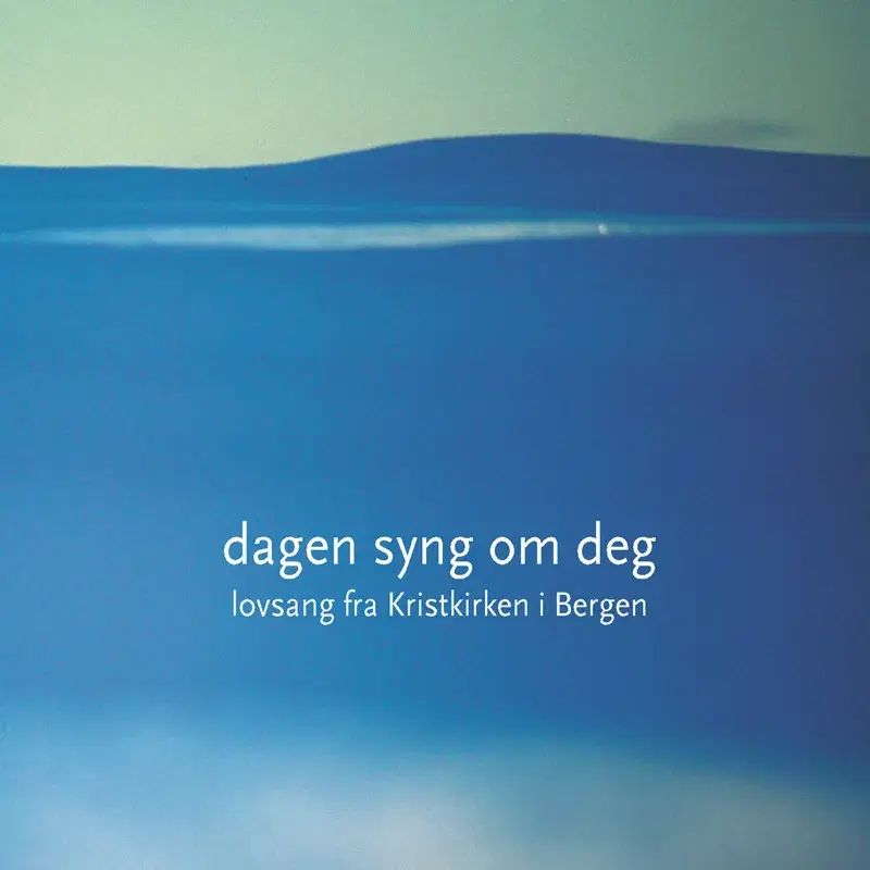 Dagen Syng Om Deg