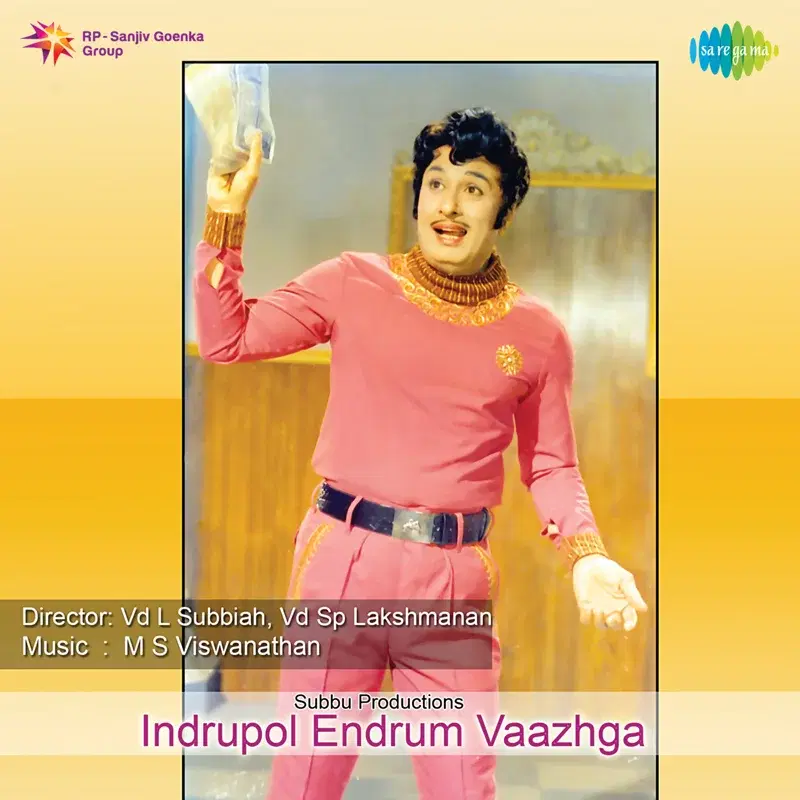 Indrupol Endrum Vaazhga (Original Motion Picture Soundtrack)